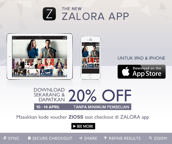 THE NEW ZALORA APP, DOWNLOAD AND GET 20% OFF