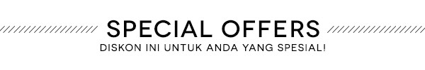 SPECIAL OFFERS