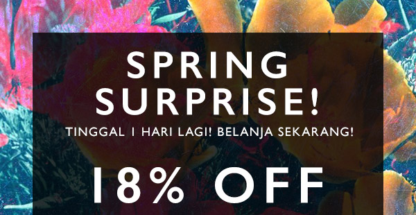SPRING SURPRISE! 18% OFF