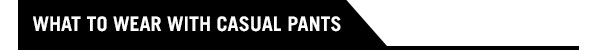 Shop Pants!