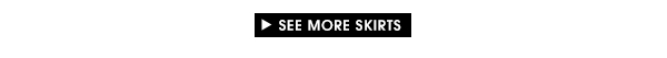 Shop More Skirts