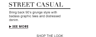 Street Casual
