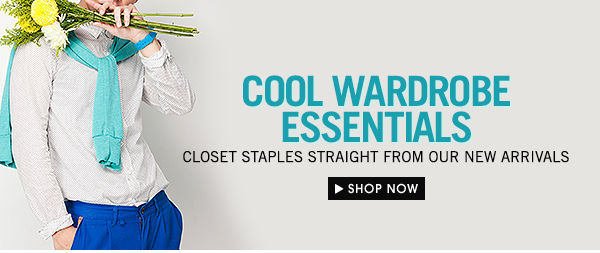 Cool Wardrobe Essentials