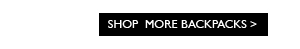 Shop More Backpacks
