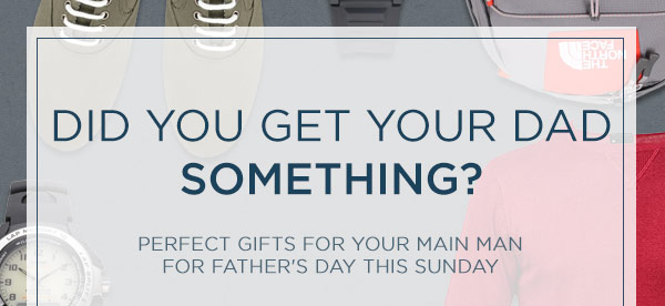 Did You Get Your Dad Something?