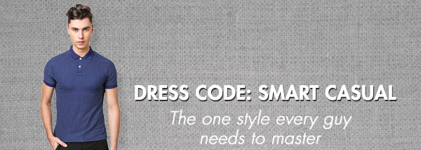 Dress Code: Smart Casual