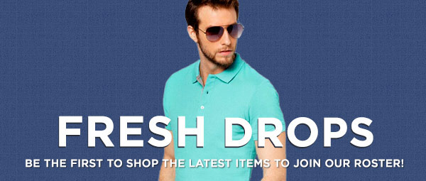 Fresh Drops