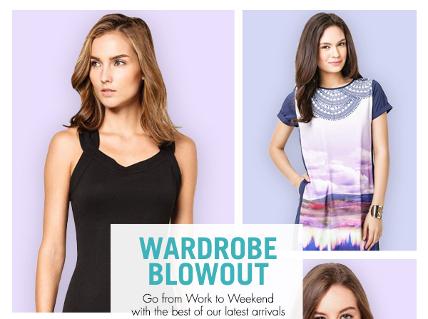 Wardrobe Blowout