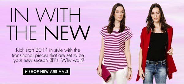 Get These Latest Arrivals!