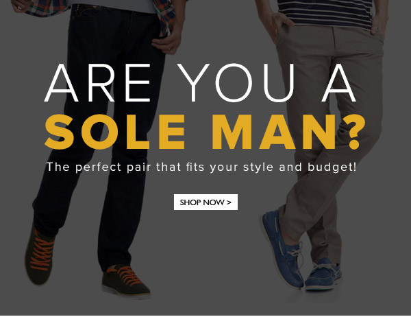 Are You a Sole Man?