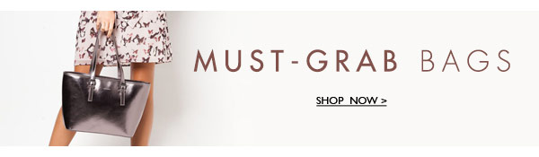 Must-Grab Bags