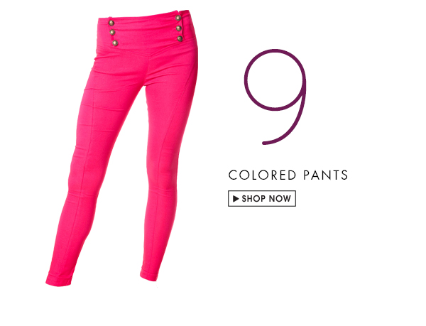 Colored Pants