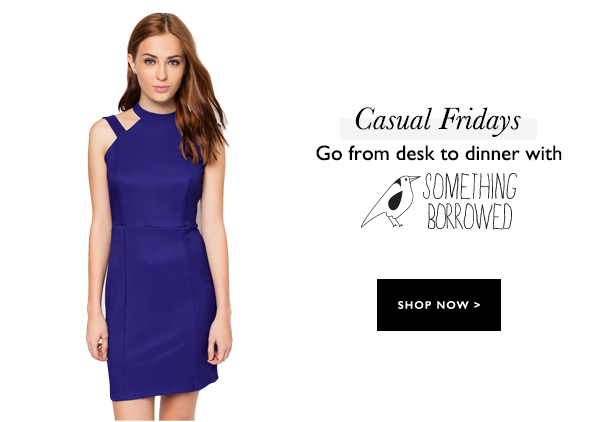 Shop Something Borrowed