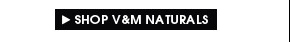 Shop V&M Naturals