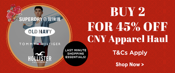 BUY 2 FOR 45% OFF CNY APPAREL HAUL SHOP NOW >